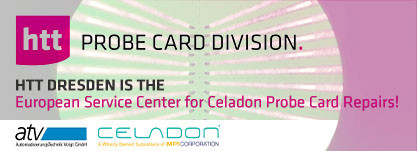 NEWS: HTT Dresden is the new European SErvice Center for Celadon Probe Card Repairs 